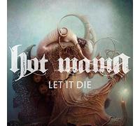 Hot Mama - Let It Die (EP) [Import]