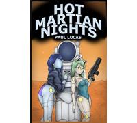 Hot Martian Nights