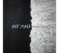 Hot Mass - Nervous Tentions