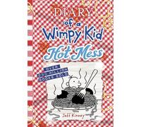 Hot Mess: A laugh-out-loud summer disaster from the #1 international bestselling Diary of a Wimpy Kid series (Book 19)