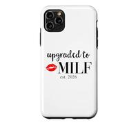 Hot Mom Upgraded Milf 2026 Milfin Ain't Easy Milf est 2026 Coque pour iPhone 11 Pro Max