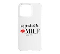Hot Mom Upgraded Milf 2026 Milfin Ain't Easy Milf est 2026 Coque pour iPhone 15 Pro Max