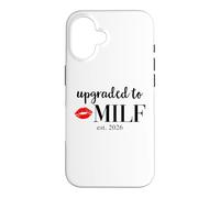 Hot Mom Upgraded Milf 2026 Milfin Ain't Easy Milf est 2026 Coque pour iPhone 16