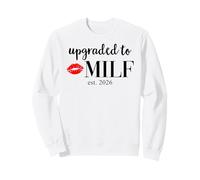 Hot Mom Upgraded Milf 2026 Milfin Ain't Easy Milf est 2026 Sweatshirt