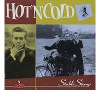 Hot N Cold - Stable Stomp