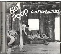 Hot Poop - Does Their Own Stuff