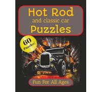 Hot Rod and Classic car Puzzles: Hot Rod and Classic car Crossword puzzles, word search, and more. | 8.5x11, 120 pages | 60 puzzles, great for camping, road trips, or just taking some quiet time