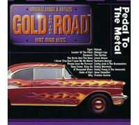 Hot Rod Hits - Pedal to The Medal