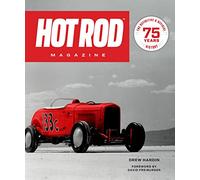 Hot Rod Magazine: 75 Years