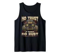 Hot Rod Rusty Car No Trust If Theres No Rust, Funny Rat Rod Débardeur