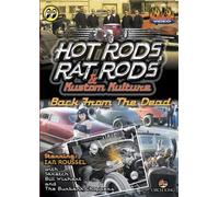 Hot Rods, Rat Rods - Back From Dead