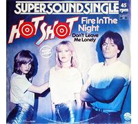 Hot Shot - Fire in the night (1981) / Vinyl single [Vinyl-Single 7'']