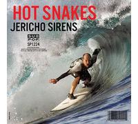 HOT SNAKES - Jericho Sirens