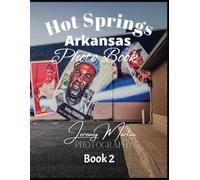Hot Springs Arkansas Photo Book 2