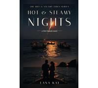 Hot & Steamy Nights: A Steamy Slow Burn Hawaii Lifeguard Romance