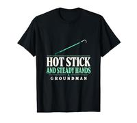 Hot Stick et Steady Hands Groundman Hot Stick Lineman T-Shirt Graphique avec Valeur