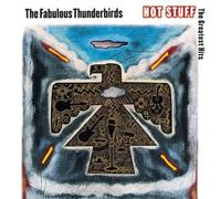 Hot Stuff: The Greatest Hits by The Fabulous Thunderbirds (1992) Audio CD