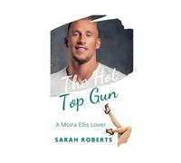 Hot Top Gun: Military Pilot Love Triangle Romance