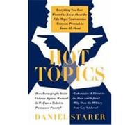 Hot Topics Daniel Starer (Auteur)