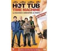 HOT TUBE TIME MACHINE-LA MACHINE A DEMONTER LE TEMPS-BIL G