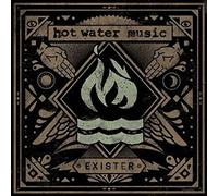 Hot Water Music - Exister