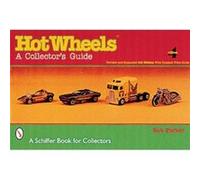 Hot Wheels: A Collector's Guide – Schiffer Publishing