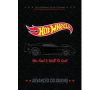 Hot Wheels: Die-Cast and Built to Last Advanced Colouring (Mattel)