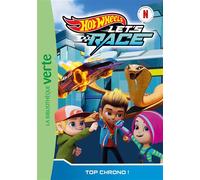 Hot Wheels Let's Race, Tome 08 - Top chrono ! - Mattel - Bb Rose Verte - Poche - Roman cadet