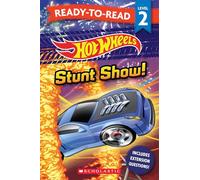 Hot Wheels: Stunt Show - Ready-to-Read Level 2 (Mattel)