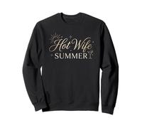 Hot Wife Summer Sun Bachelorette Vacation Vibe Sweatshirt