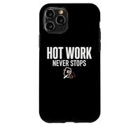 Hot Work Never Stops Welder Welding Blue Collar Job Work Coque pour iPhone 11 Pro