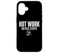 Hot Work Never Stops Welder Welding Blue Collar Job Work Coque pour iPhone 16