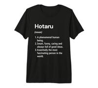 Hotaru Définition du nom Dictionnaire Amusant T-Shirt Haut de Gamme