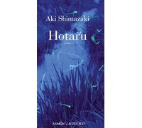 Hotaru: Le Poids des secrets