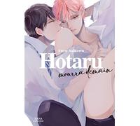 Hotaru mourra demain