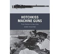 Hotchkiss Machine Guns