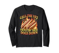 Hotdog Amusant Call The Vet I'm Putting These Dogs Down Manche Longue