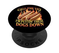 Hotdog Amusant Call The Vet I'm Putting These Dogs Down PopSockets PopGrip Adhésif