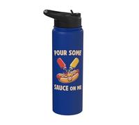 Hotdog Verser Some Sauce On Me Embarrassing Cringe Hot Dog Stainless Steel Insulated Water Bottle