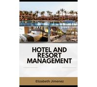 Hotel and Resort Management