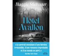 Hôtel Avallon Maggie Stiefvater (Auteur)
