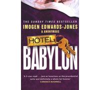 [(Hotel Babylon)] [ By (author) Imogen Edwards-Jones ] [July, 2007]