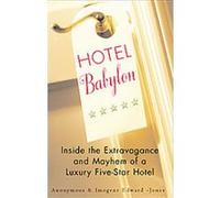 Hotel Babylon Imogen Edwards-Jones (Auteur)