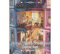 Hotel/Bed & Breakfast Coloring Book