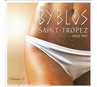 Hotel Byblos Saint-Tropez Since 1967, Volume 3