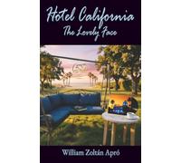 Hotel California: The Lovely Face