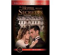 Hotel de Los Secretos: Primera Temporada