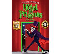 Hôtel des frissons - Bon sang ! - Roman poche - Dès 8 ans (8)