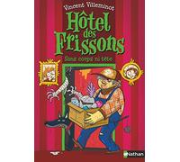 Nathan – Hôtel des frissons : Sans corps ni tête – dès 8 ans