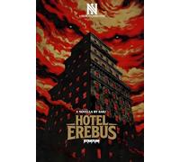 Hotel Erebus
